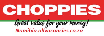 Choppies Namibia Vacancies