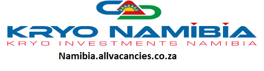 Kryo Investments Vacancies Namibia