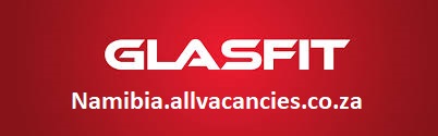 Glasfit Namibia Vacancies