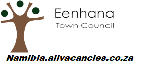 Eenhana Town Council Vacancies Eenhana Town Council Vacancies