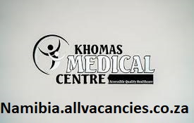 Khomas Medical Centre Vacancies