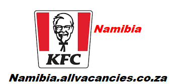 KFC Namibia Vacancies KFC Namibia Vacancies