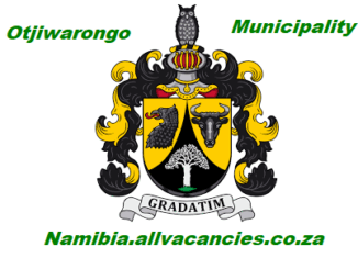Otjiwarongo Municipality Vacancies
