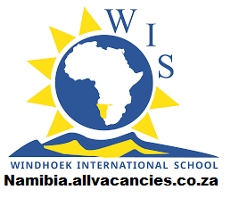 Windhoek International School Vacancies