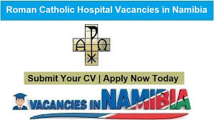 Roman Catholic Hospital Vacancies Namibia