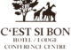 C'est Si Bon Hotel & Conference Centre Vacancies