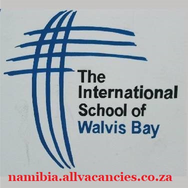 International School of Walvis Bay Vacancies